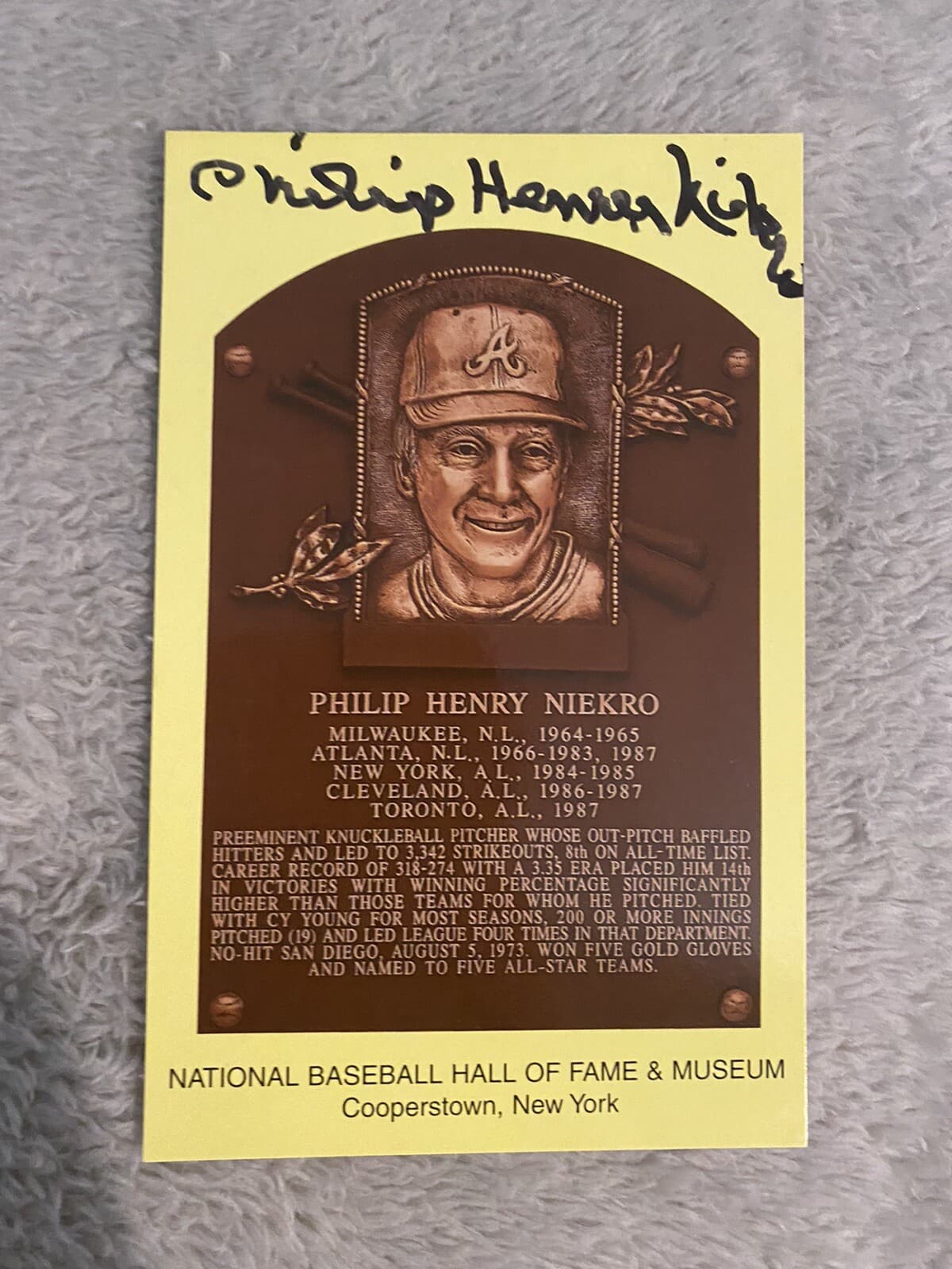 Phillip Henry Niekro Phil Full Name Signed HOF Postcard Plaque Hall of Fame RARE